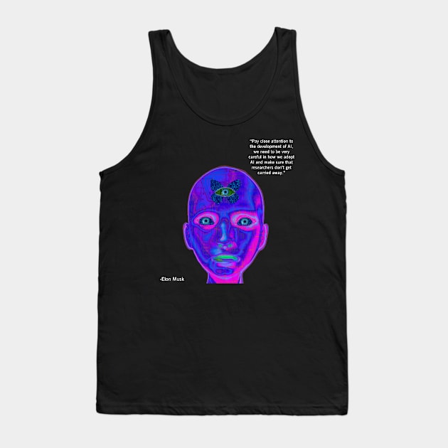 Musk Quote Tank Top by YungBick